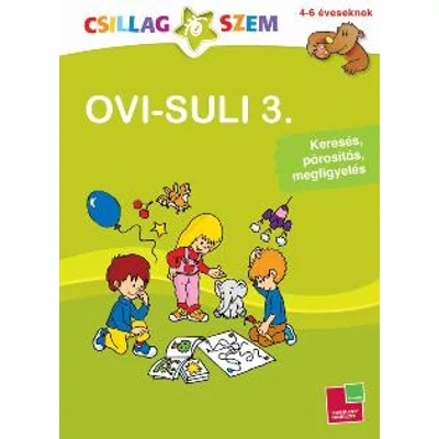 OVI-SULI 3. - KERESÉS, PÁROSÍTÁS, MEGFIGYELÉS - CSILLAGSZEM