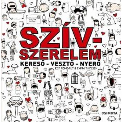 SZÍVSZERELEM - KERESŐ-VESZTŐ-NYERŐ