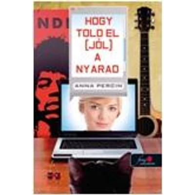HOGY TOLD EL (JÓL) A NYARAD