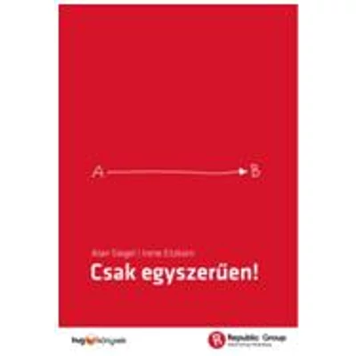 CSAK EGYSZERŰEN!