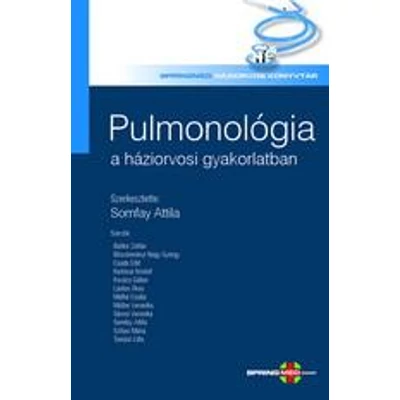 PULMONOLÓGIA A HÁZIORVOSI GYAKORLATBAN
