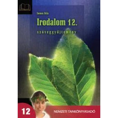 Irodalom 12. szöveggyűjtemény