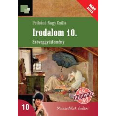 Irodalom 10. szöveggyűjtemény (NAT)