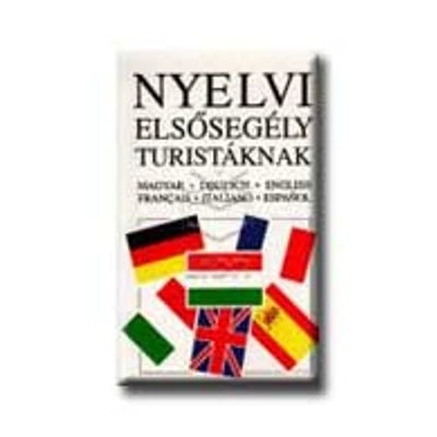 NYELVI ELSŐSEGÉLY TURISTÁKNAK