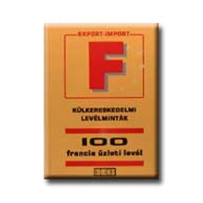 KÜLKERESKEDELMI LEVÉLMINTÁK - 100 FRANCIA ÜZLETI LEVÉL