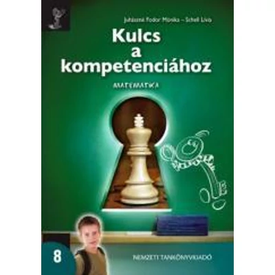 Kulcs a kompetenciához. Matematika 8.