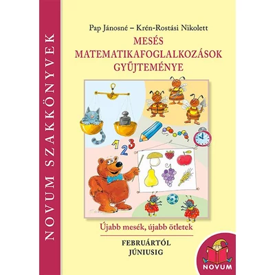 Mesés matematikafoglalkozások gyűjteménye II. - Novum Szakkönyvek
