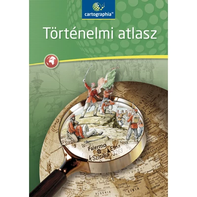 Történelmi atlasz ált.-és középiskolák számára