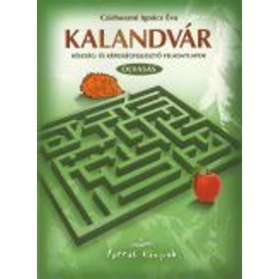 Kalandvár – Írás-olvasás készség- és képességfejlesztő feladatlapok