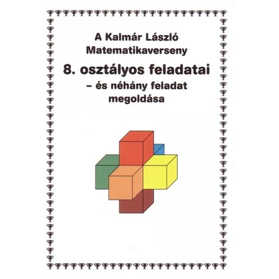 Kalmár László matematikaverseny 8.o