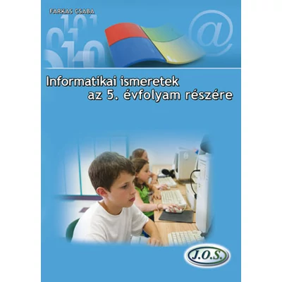 Informatikai ismeretek az 5. évfolyam részére
