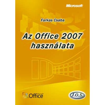 Az Office 2007 használata