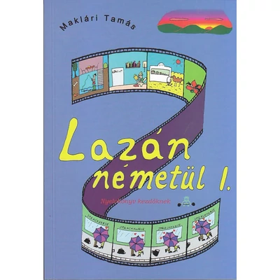 LAZÁN NÉMETÜL I. - NYELVKÖNYV KEZDŐKNEK
