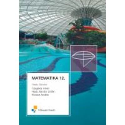 MATEMATIKA;Középiskola 12. osztály