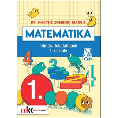 Matematika felmérő feladatlapok 1. osztály
