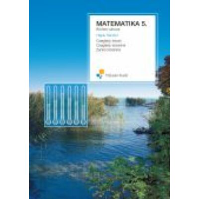 MATEMATIKA 5. TANKÖNYV;Bővített változat (keménytáblás);(a 2006-ban átdolg. könyv új tipogrráfiával)