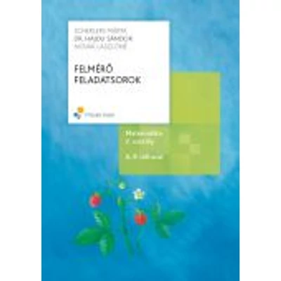 FELMÉRŐ FELDATSOROK, 2. osztály; A, B változat (2008-ra átdolgozott)