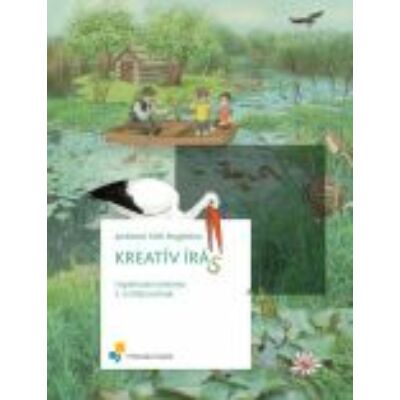Kreatív írás - Fogalmazás tankönyv 3. osztályosoknak