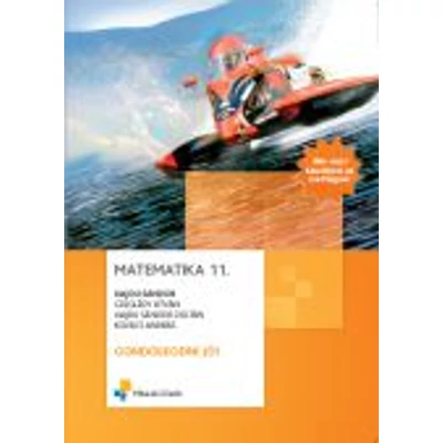 Matematika 11. Gondolkodni jó!