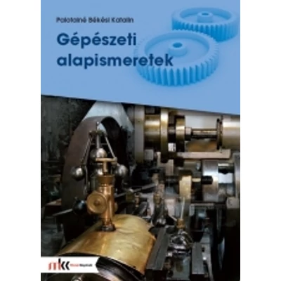 Gépészeti alapismeretek (MK-5001)