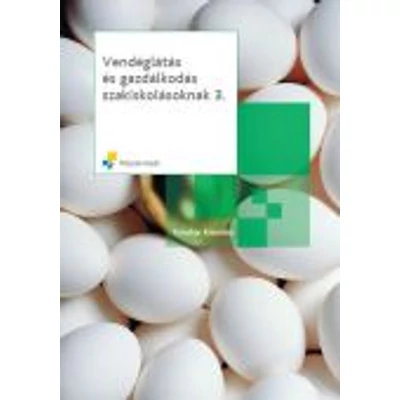 Vendéglátás és gazdálkodás szakiskolásoknak 3.