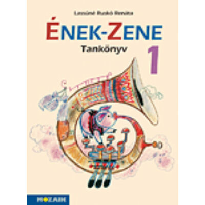 ÉNEK-ZENE tankönyv 1.o.