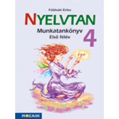 Integrált tkcs. - NYELVTAN munkatk. 4.o. I. félév