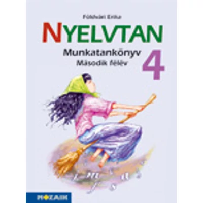 Integrált tkcs. - NYELVTAN munkatk. 4.o. II. félév