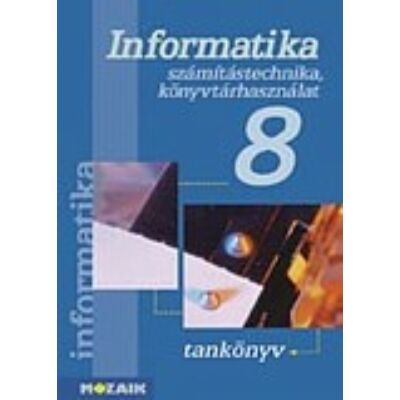 Számítástechnika tankönyv 8.o.