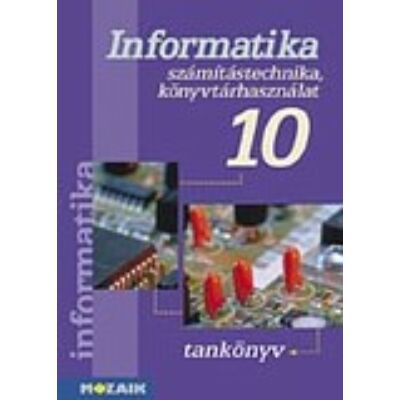 Számítástechnika tankönyv 10.o.