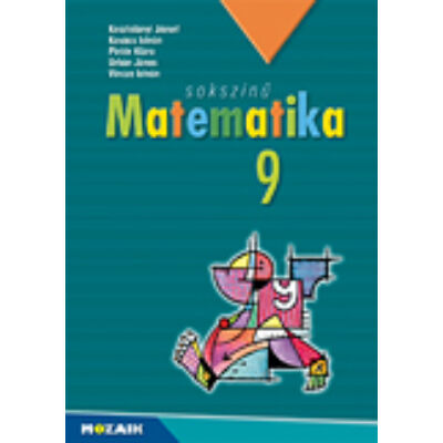 Sokszínű matematika - tankönyv 9.o.