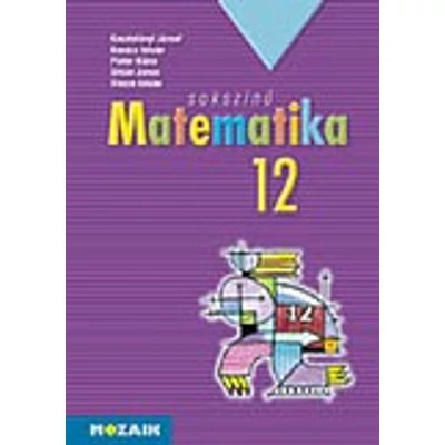 Sokszínű matematika - tankönyv 12.o.