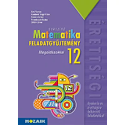 Sokszínű mat - Feladatgy. éretts. 12. Megoldással