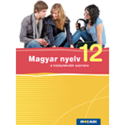 Magyar nyelv - tankönyv 12. o.