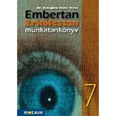 Embertan, erkölcstan munkatankönyv 7.o.