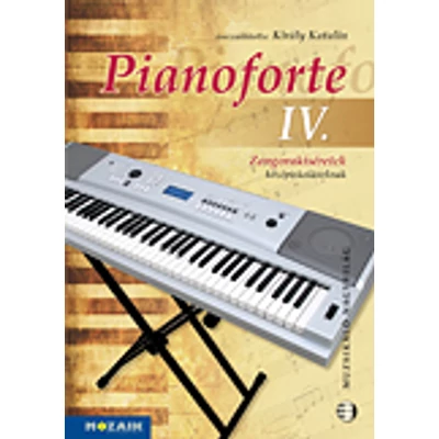 Pianoforte IV.