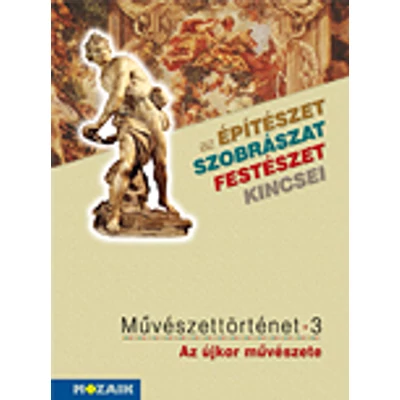 Művészettörténet 7. - Az újkor művészete