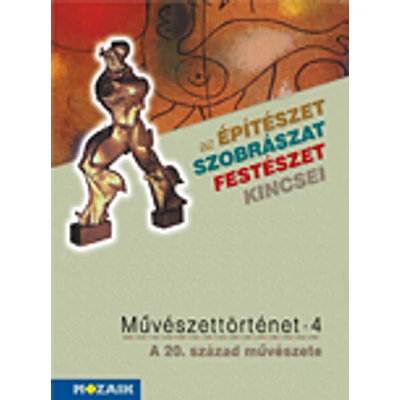 Művészettörténet 8. - A 20. század művészete