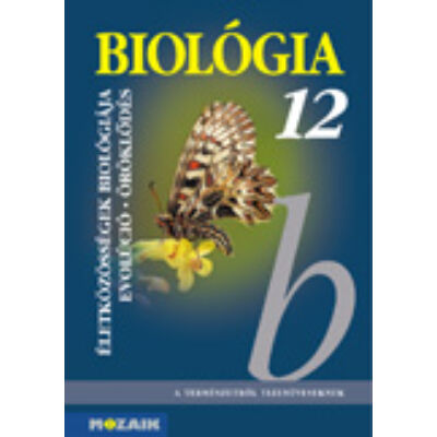 Biológia 12.- Az életközösségek biol. Az öröklődés