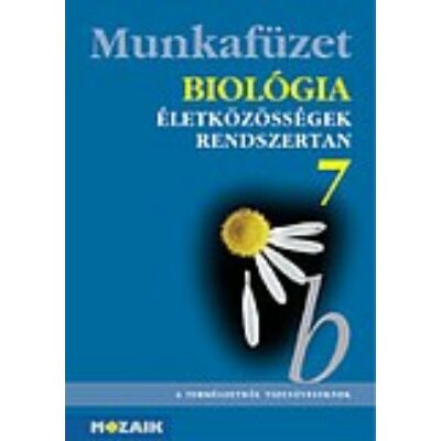 Biológia 7. - Életközösségek, rendszertan mf.