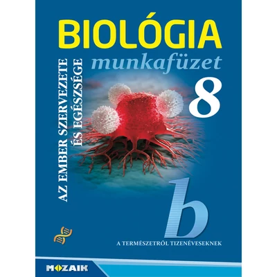 Biológia 8. munkafüzet - Új, 2023-as kiadás