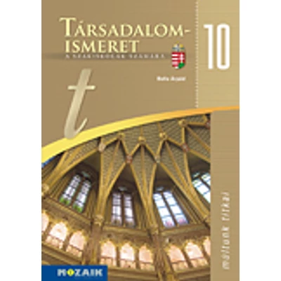 Társadalomismeret a szakiskolák számára 10.o. tk.