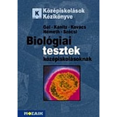 Biológiai tesztek középiskolásoknak
