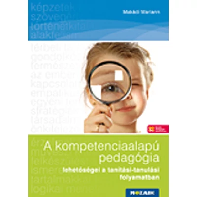 A kompetenciaalapú pedagógia lehetőségei
