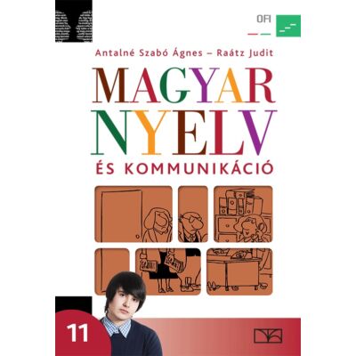 Magyar nyelv és kommunikáció tankönyv 11. évfolyam – új