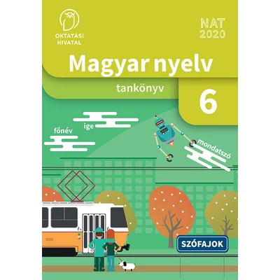 Magyar nyelv. Tankönyv a 6. évfolyam számára 