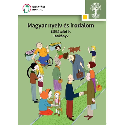 Magyar nyelv és irodalom. Előkészítő 9. évfolyam 