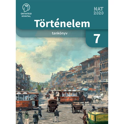 Történelem Tankönyv 7. 
