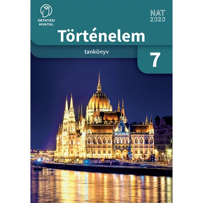 Történelem 7. az általános iskolások számára 
