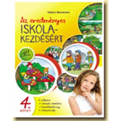 Az eredményes iskolakezdés 4. - Szókincs, verbális memória, beszédbátorság és ritmusérzék fejlesztése